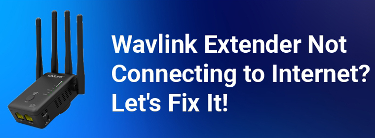 wavlink-extender-not-connecting
